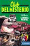 [Club del Misterio 120] • Carrera mortal